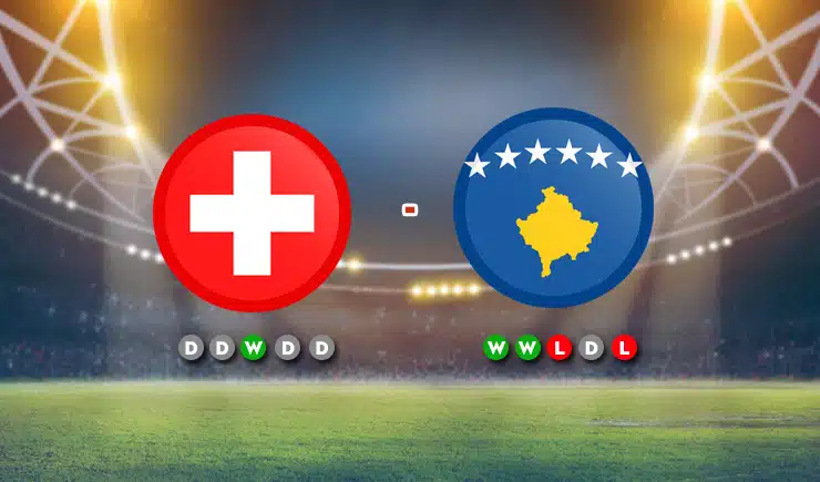Soi kèo Thụy Sĩ vs Kosovo