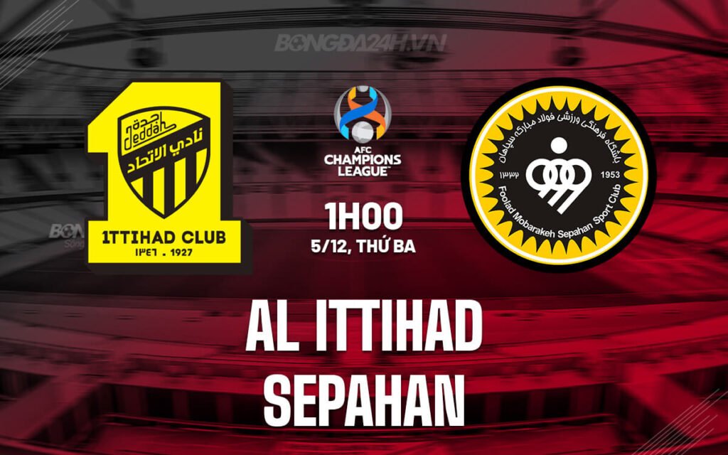 Soi kèo Al Ittihad vs Sepahan 5/12/2023