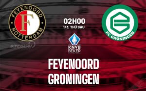 Nhận định, soi kèo Feyenoord vs Groningen ngày 01/03/2024